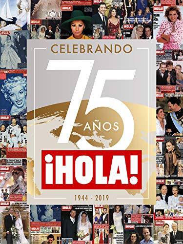 La historia de HOLA: Celebrando 75 años