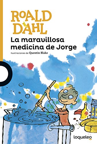 La maravillosa medicina de Jorge La maravillosa medicina de Jorge