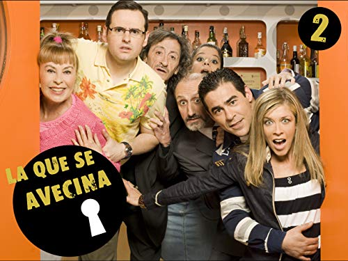 La que se avecina - Season 2 La que se avecina - Season 2