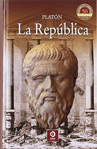 LA REPÚBLICA (CLÁSICOS SELECCIÓN) LA REPÚBLICA (CLÁSICOS SELECCIÓN)