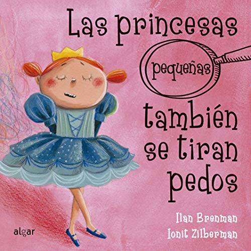 Las princesas pequeñas también se tiran pedos: 26 (Cartón)