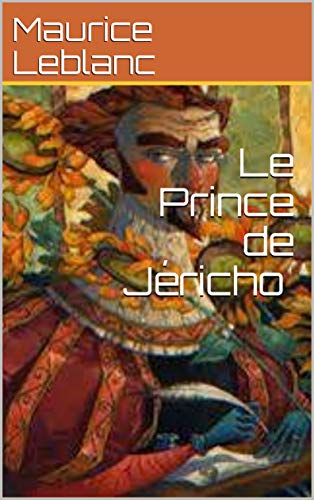Le Prince de Jéricho (Annoté) (French Edition)