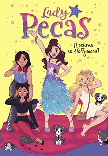 ¡Locuras en Hollywood! (Serie Lady Pecas 3) ¡Locuras en Hollywood! (Serie Lady Pecas 3)