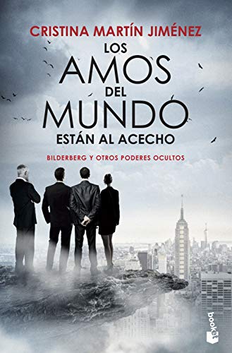 Los amos del mundo están al acecho (Divulgación) Los amos del mundo están al acecho (Divulgación)