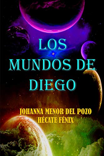 Los Mundos de Diego Los Mundos de Diego
