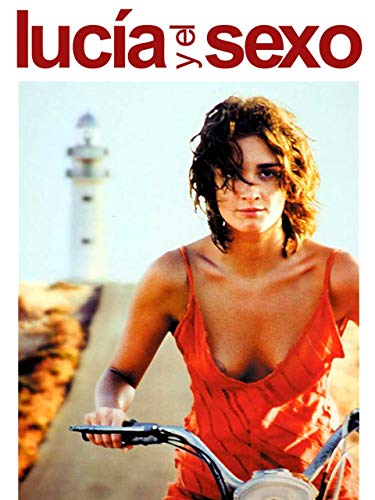 Lucía y el sexo Lucía y el sexo