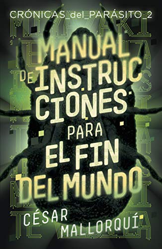 Manual de instrucciones para el fin del mundo: 365 (Gran Angular)