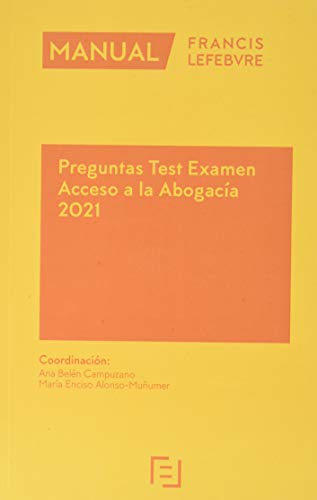 Manual Preguntas Test Examen Acceso a la Abogacía 2021