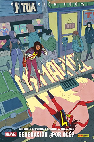 Ms. Marvel 2. Generación ¿Por Qué? Ms. Marvel 2. Generación ¿Por Qué?