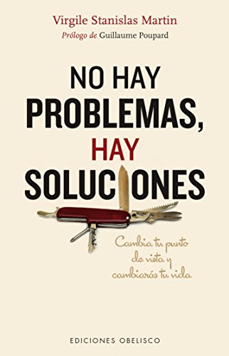 No Hay Problemas, Hay Soluciones (PSICOLOGÍA)