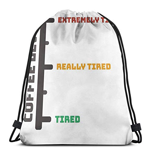 Not Apply Coffee Level Are You Tired - Mochila deportiva con cordón