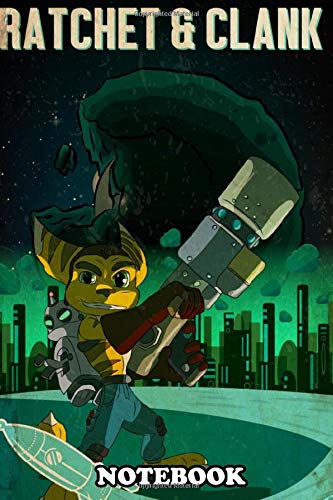 Notebook: A Retro Style Image Of Ratchet And Clank , Journal for Writing, College Ruled Size 6" x 9", 110 Pages