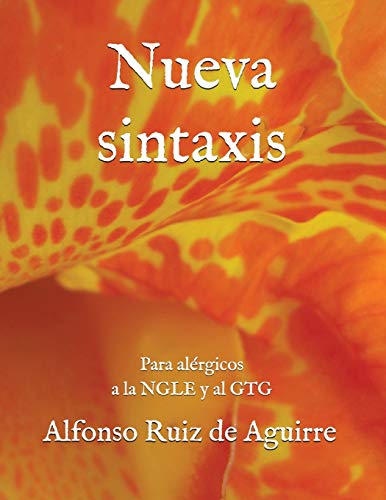 Nueva sintaxis: Para alérgicos a la NGLE y al GTG Nueva sintaxis: Para alérgicos a la NGLE y al GTG