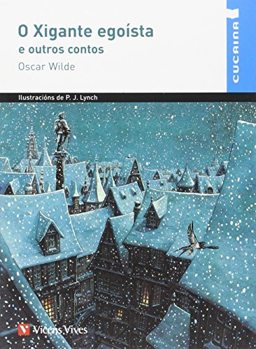 O XIGANTE EGOISTA E OUTROS CONTOS (CUCAINA): 000001 (Coleccion Cucaina) - 9788468211046 O XIGANTE EGOISTA E OUTROS CONTOS (CUCAINA): 000001 (Coleccion Cucaina) - 9788468211046