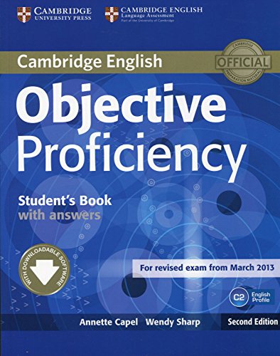 Objective Proficiency 2nd Edition Student's Book with Answers with Downloadable Software Objective Proficiency 2nd Edition Student's Book with Answers with Downloadable Software