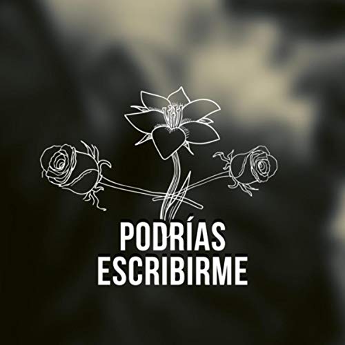 Podrías Escribirme