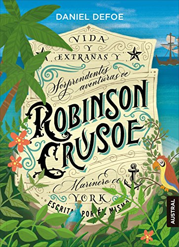 Robinson Crusoe (Austral Intrépida) Robinson Crusoe (Austral Intrépida)