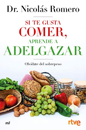 Si te gusta comer, aprende a adelgazar (Fuera de Colección) Si te gusta comer, aprende a adelgazar (Fuera de Colección)