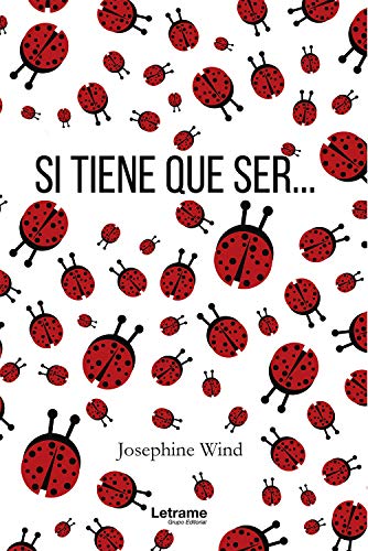 Si tiene que ser... Si tiene que ser...