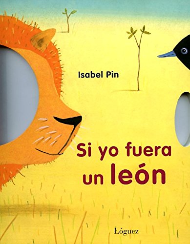 Si Yo Fuera Un León (Pequeñológuez) Si Yo Fuera Un León (Pequeñológuez)
