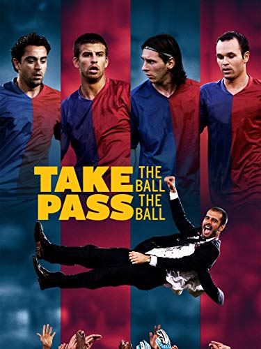 Take the Ball Pass the Ball Take the Ball Pass the Ball