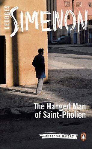 The Hanged Man Of Saint-Pholien - Format B: Inspector Maigret #3