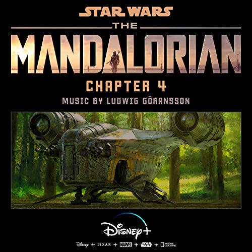 The Mandalorian: Chapter 4 (Original Score) The Mandalorian: Chapter 4 (Original Score)