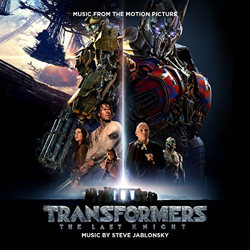 Transformers: The Last Knight (Music from the Motion Picture)