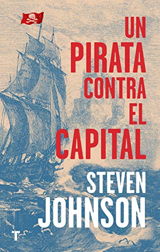Un pirata contra el capital (El cuarto de las maravillas) Un pirata contra el capital (El cuarto de las maravillas)