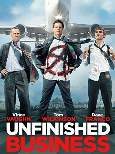 Unfinished Business Unfinished Business