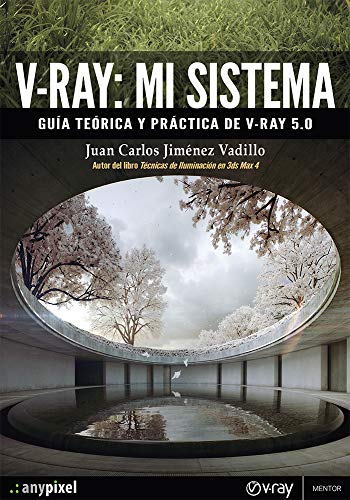 V-Ray: Mi Sistema V-Ray: Mi Sistema