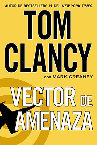 Vector de Amenaza: 13 (Una Novela de Jack Ryan) Vector de Amenaza: 13 (Una Novela de Jack Ryan)