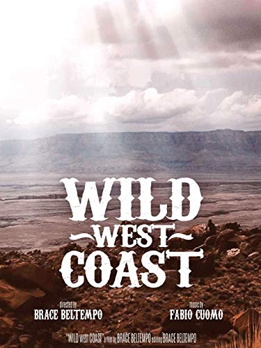 Wild West Coast Wild West Coast