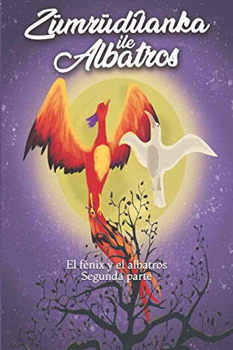 Zümrüdüanka ile albatros (El fénix y el albatros) 2 Zümrüdüanka ile albatros (El fénix y el albatros) 2