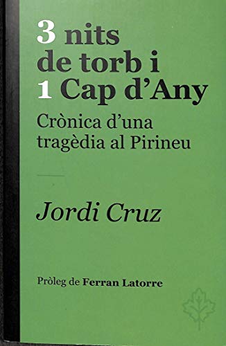 3 Nits De Torb I 1 Cap D'Any 3 Nits De Torb I 1 Cap D'Any