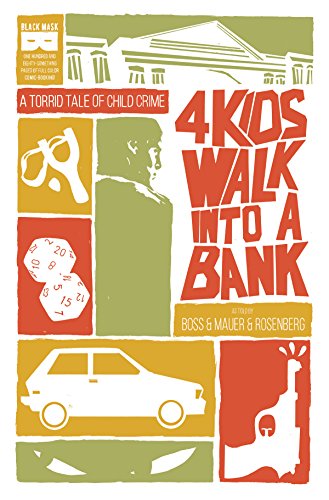 4 Kids Walk Into A Bank TP 4 Kids Walk Into A Bank TP