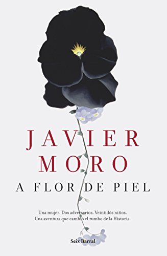 A flor de piel A flor de piel