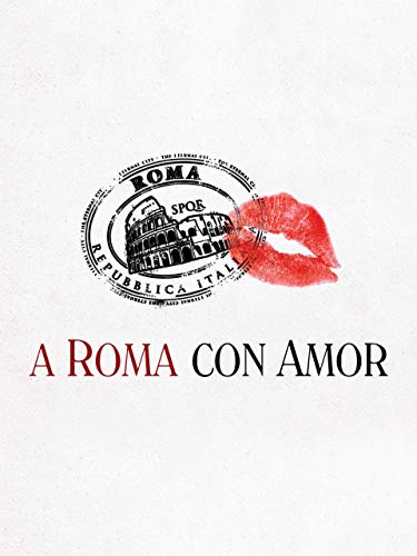 A Roma con amor A Roma con amor