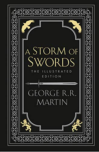 A Storm of Swords: A Song of Ice and Fire (3): Book 3 A Storm of Swords: A Song of Ice and Fire (3): Book 3