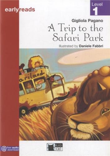 A Trip To The Safari Park. Book Audio (Early reads)