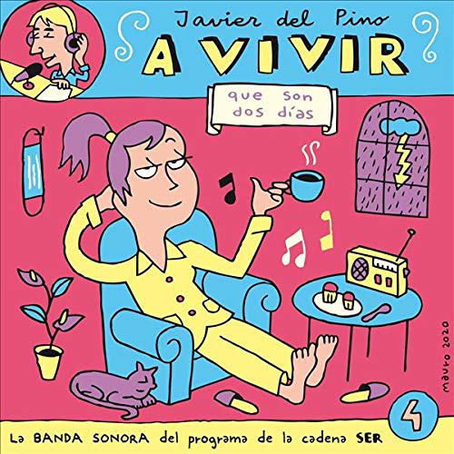 A Vivir Que Son Dos Días Vol.4 A Vivir Que Son Dos Días Vol.4