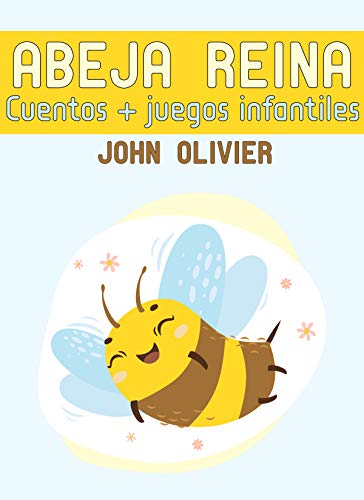 Abeja Reina: Cuentos + juegos infantiles