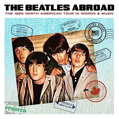 Abroad... The 1965 North American Tour In Words & Music ( VINYL COLOURED) [VINYL] [Vinilo]