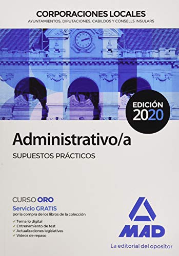 Administrativo/a de Corporaciones Locales. Supuestos prácticos