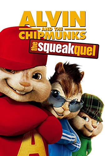 Alvin and the Chipmunks: The Squeakquel Alvin and the Chipmunks: The Squeakquel