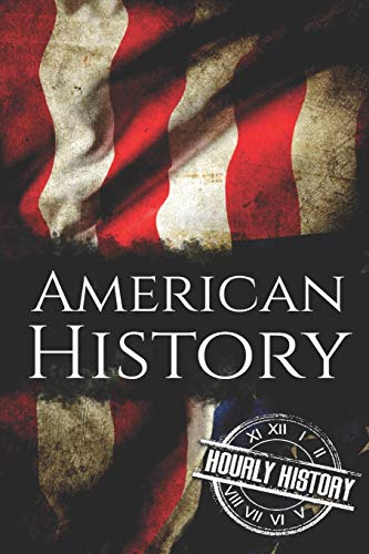 American History: The Ultimate Box Set on American History