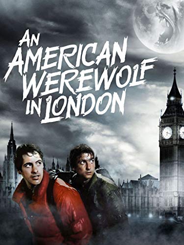 An American Werewolf in London An American Werewolf in London