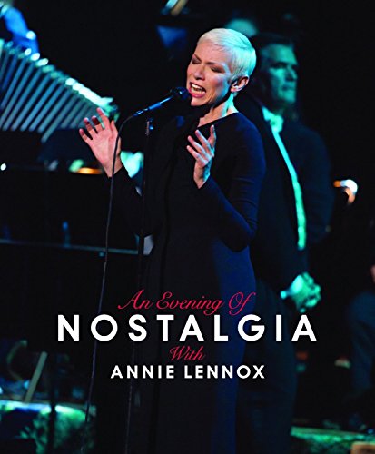 An Evening Of Nostalgia With Annie Lennox [DVD]