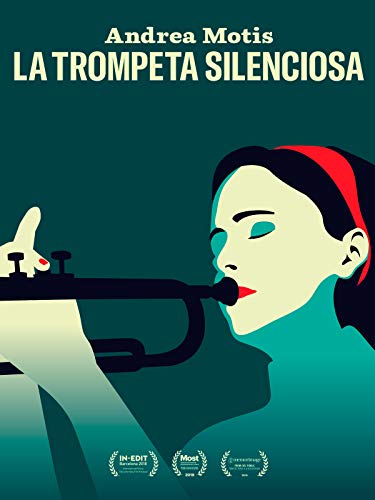 Andrea Motis, La Trompeta Silenciosa Andrea Motis, La Trompeta Silenciosa