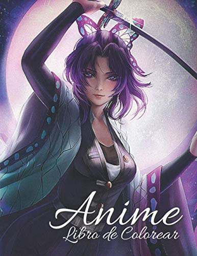 Anime: Libro de Colorear: Regalo perfecto para adultos y adolescentes. Disfrute de horas de diversión y relajación, y más.